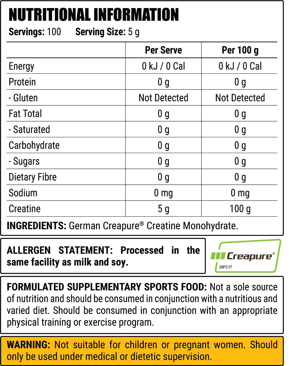 Creapure - Creatine Monohydrate - 500g / 100 Serves - Unflavoured nutrition information